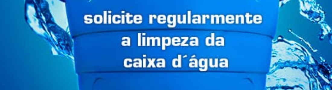Importância de Limpar a Caixa de água 24 HORAS